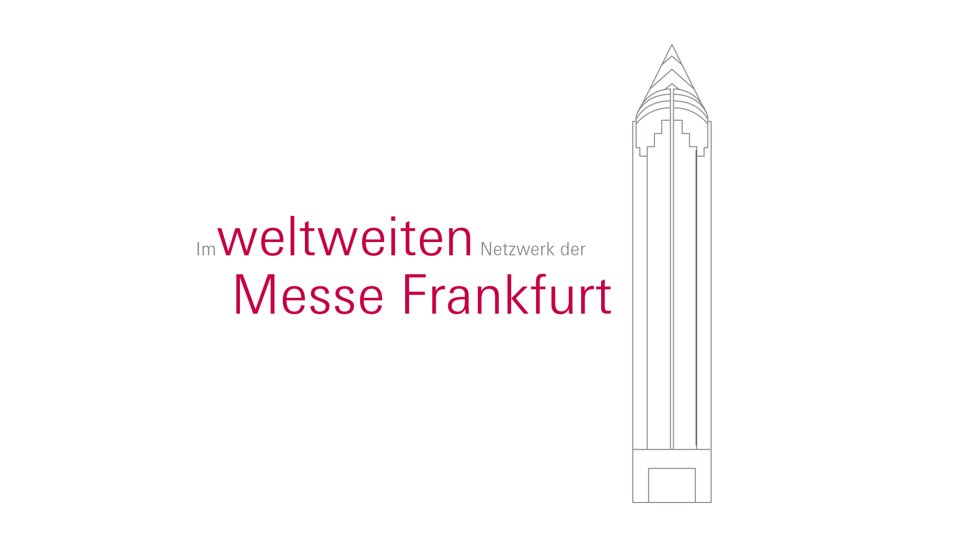 Im weltweiten Netzwerk der Messe Frankfurt